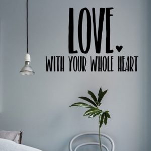 Love with your whole heart vinyl sticker